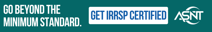 Go Beyond the Minimum Standard. Get IRRSP Certified with ASNT.